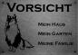 Preview: Edelstahl Warnschild Sheltie VORSICHT Mein Haus mein Garten meine Familie